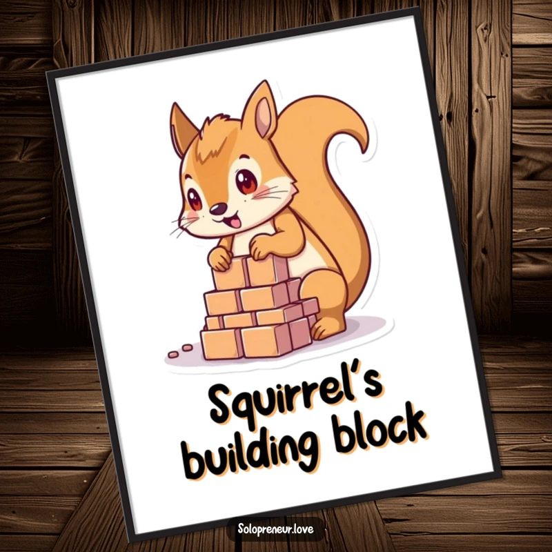 Funny determined squirrel character building a miniature house with blocks, digital art print ready to display.