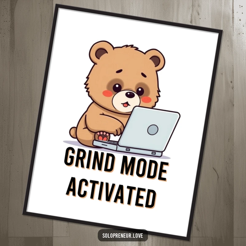 Funny Poster depicting a determined bear cub intensely typing on a laptop, adding humorous and motivational wall art to any space.