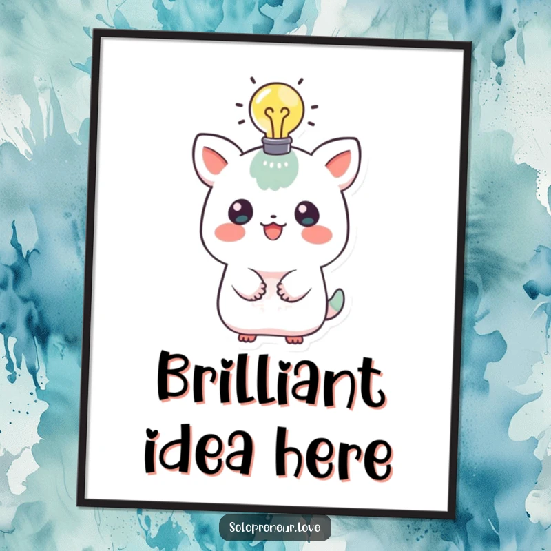 Funny poster art of a playful creature with a lit lightbulb above its head, symbolizing a moment of genius and inspiring creativity.