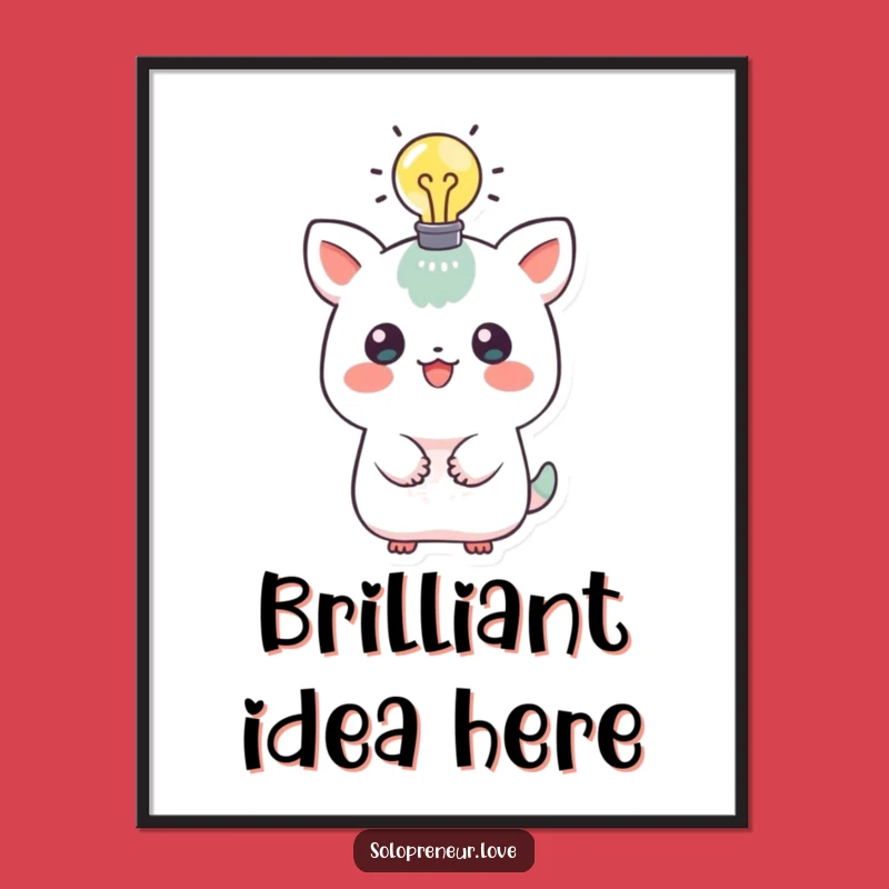 Funny Idea Creature Poster: Bright Lightbulb Wall Art for Inspiration