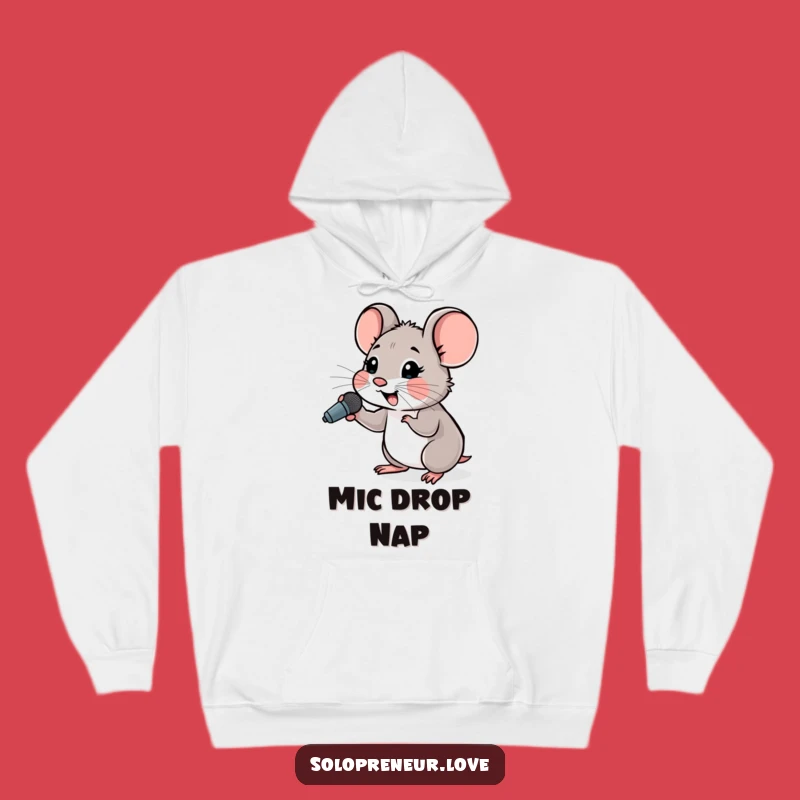 Funny Hopeful Mouse Microphone Hoodie: Cozy Inspiration for Dreamers
