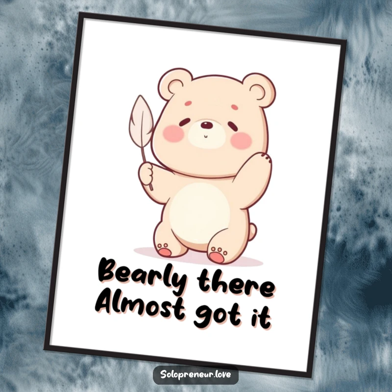 Funny Free Printable Wall Art showcasing a strong bear character putting all its might into lifting a single, tiny, weightless feather.