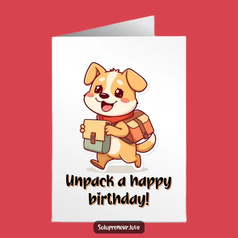 Doggo Birthday Delivery: Funny Free Printable Card, Joyful Package Gift