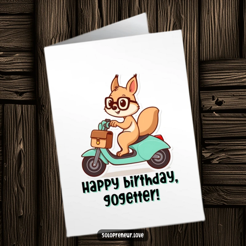 Funny Free Printable Birthday Card: A cheerful squirrel with a briefcase zooms past on a scooter, delivering birthday cheer.