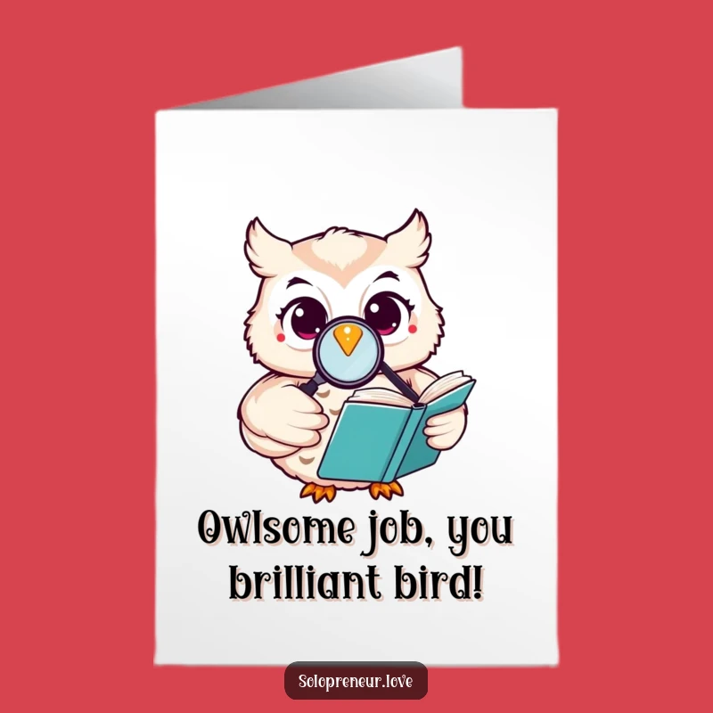 Free Printable Congrats Card: Happy Owl Reading - Funny Downloadable Celebration of Knowledge