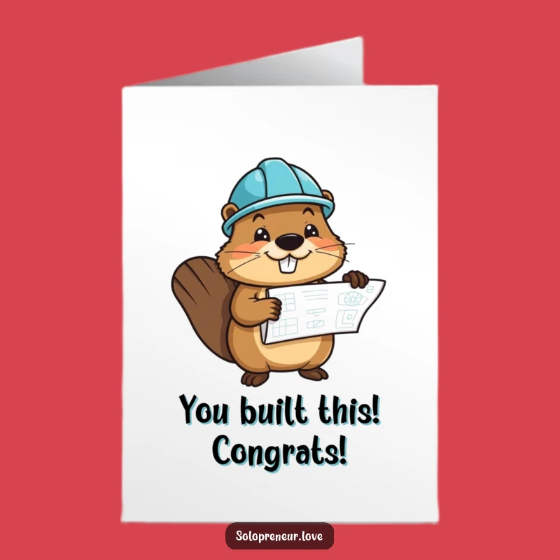 Free Printable Beaver Congrats Card: Builder Buddy Success Downloadable