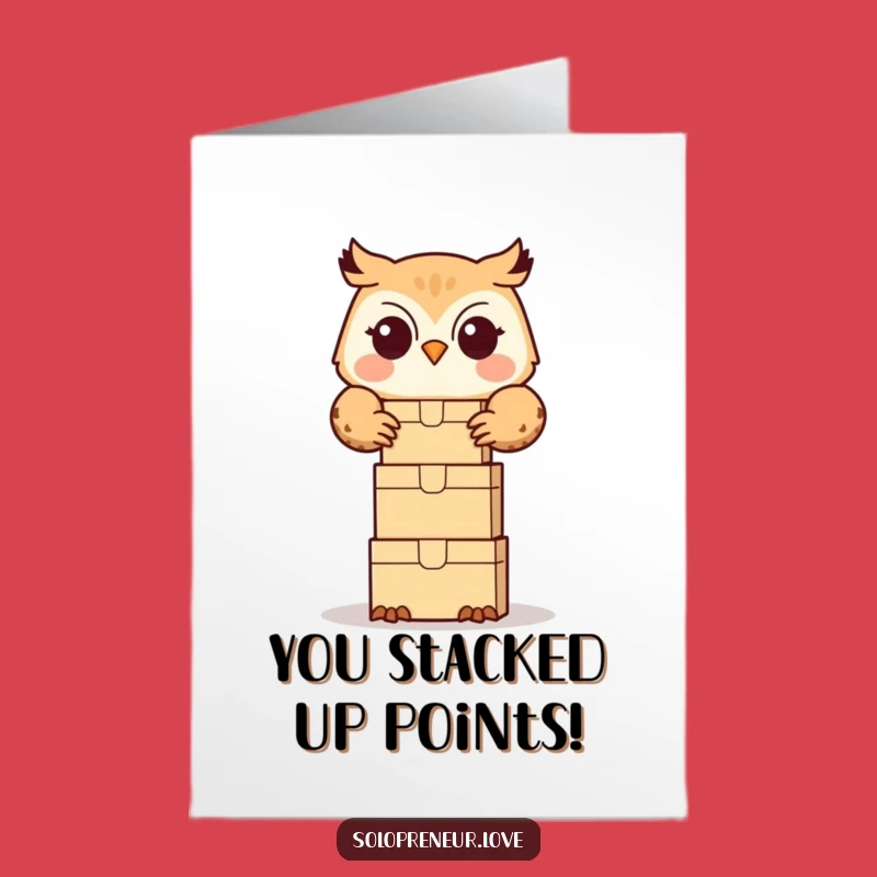 Free Printable Owl Congrats Card: Stacking Success Downloadable
