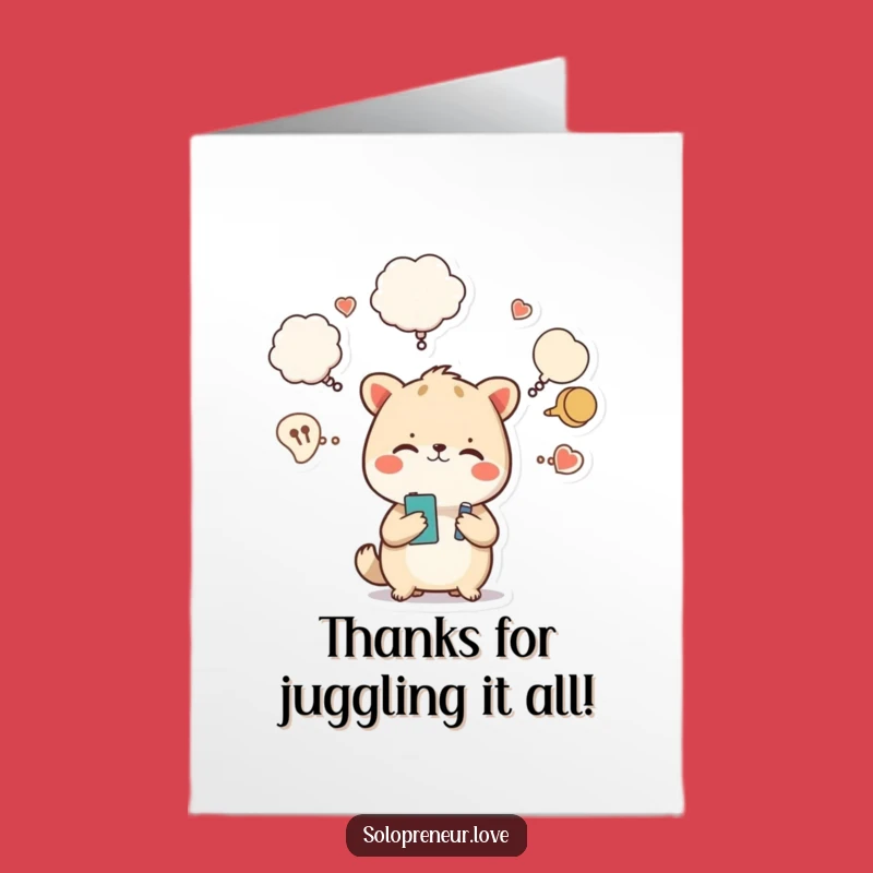 Thank You Free Printable Multitasking Animal Card - A Humorous Downloadable Gift!