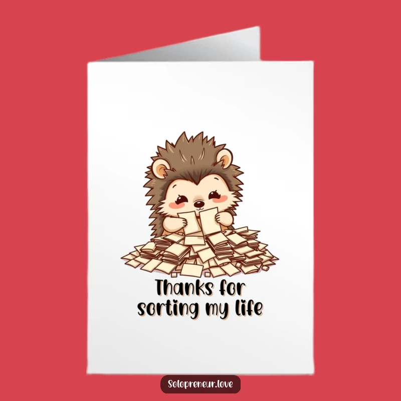 Free Printable Thank You Card: Hedgehog's Helpful Sort, Funny Downloadable Art for Grateful Efforts