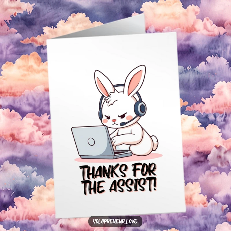 Funny Free Printable Thank You Card: A determined rabbit wearing a tiny headset furiously types on a laptop.