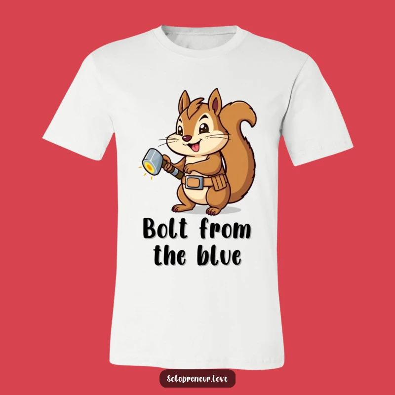 Funny Squirrel Carpenter T-Shirt: Tool Belt Squirrel Hammers Bolt - A Tee Gift
